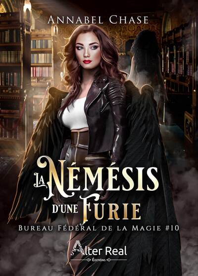 La Némésis d'une furie - Bureau Fédéral de la Magie - T10
