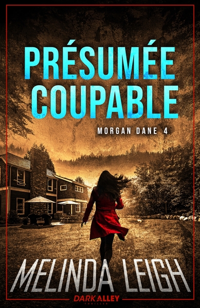 Morgan Dane - Présumée coupable - Le grand méchant loup 4