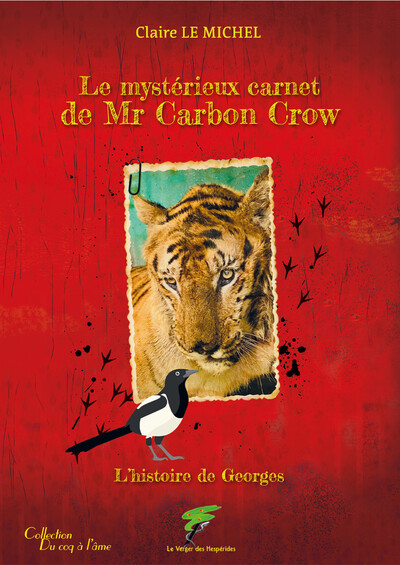 Le mystérieux carnet de Mr Carbon Crow - The Mysterious Journal of Mr Carbon Crow