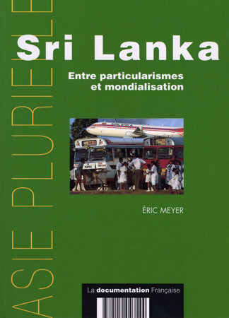 Sri Lanka - Entre particularismes et mondialisation