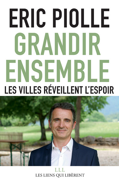 Grandir ensemble - Les villes réveillent l'espoir