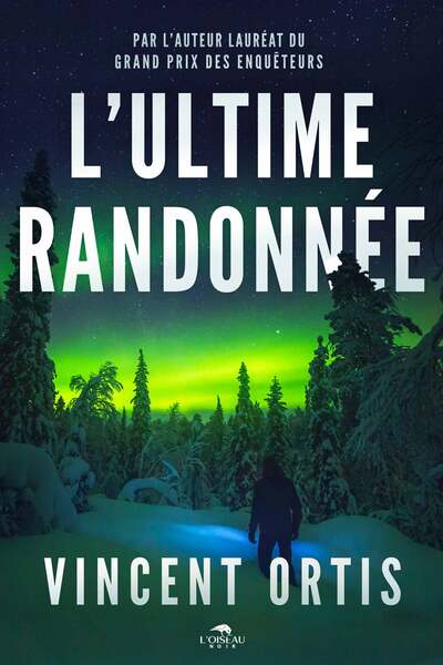 L'ULTIME RANDONNEE