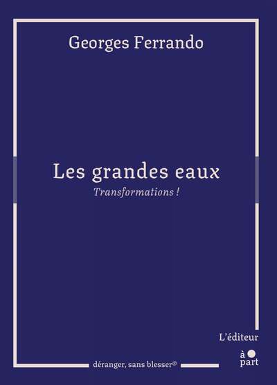 Les grandes eaux