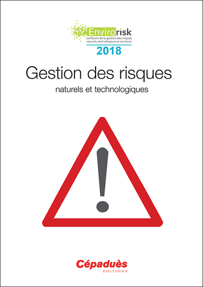 Gestion des risques naturels et technologiques (congrès Envirorisk 2018)