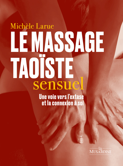 Le massage taoïste sensuel