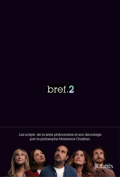 bref. 2, le livre