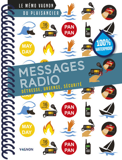 Messages radio - Détresse, urgence, sécurité