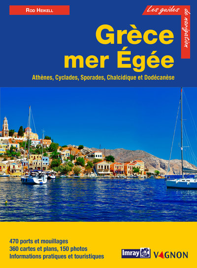 Imray Grèce mer Egée - Athènes, Cyclades, Sporades, Chalcidique, Dodécanèse