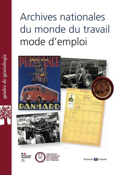 Archives nationales du monde du travail, mode d'emploi