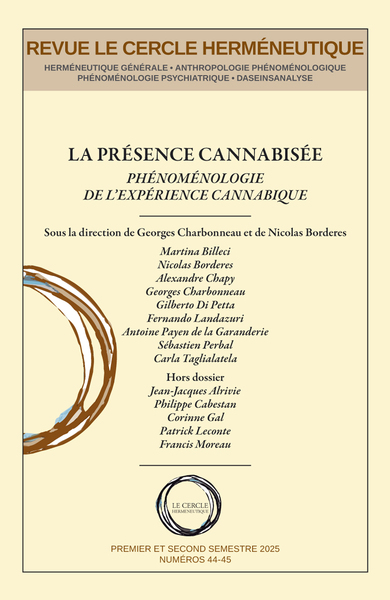 La présence cannabisée - Phénoménologie de l'expérience cannabique