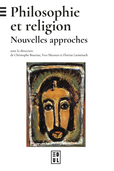 Philosophie et religion - Nouvelles approches