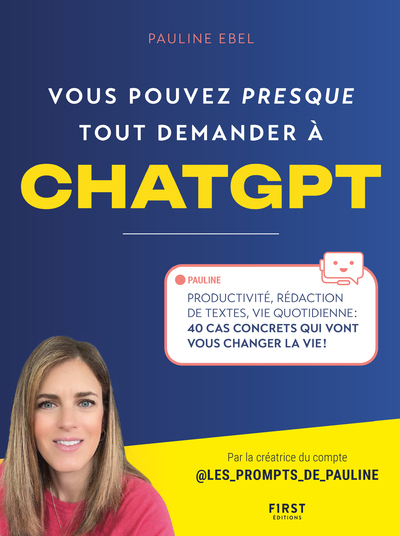 Vous pouvez presque tout demander à ChatGPT