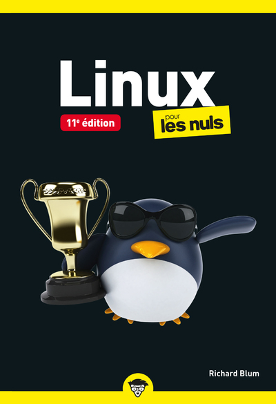 Linux Pour les Nuls Poche - 11e édition