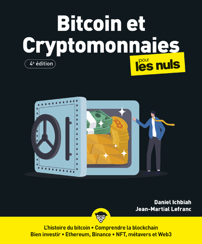 Bitcoin et cryptomonnaies pour les Nuls - 4e édition