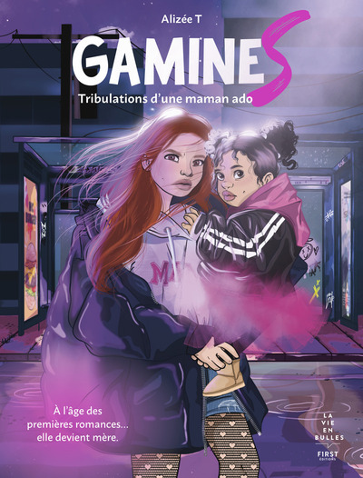 Gamines - Tribulations d'une maman ado
