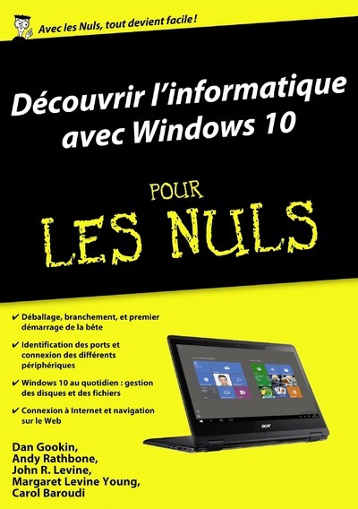 Découvrir l'informatique avec Windows 10, Mégapoche Pour les Nuls