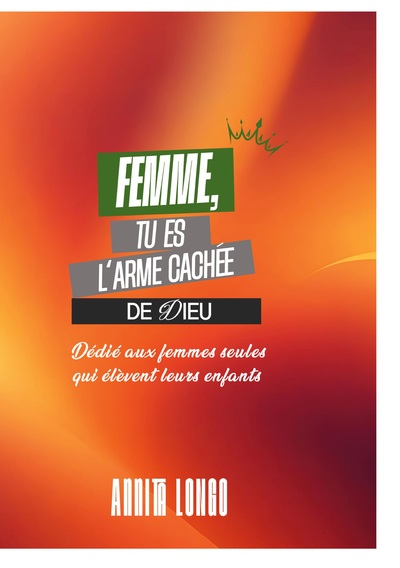 Femme de Valeur - Femme tu es l'arme cachée de dieu - Dédié aux femmes seules qui élèvent leurs enfants