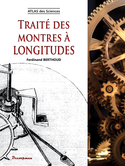 Traité des montres à longitudes - Atlas des sciences
