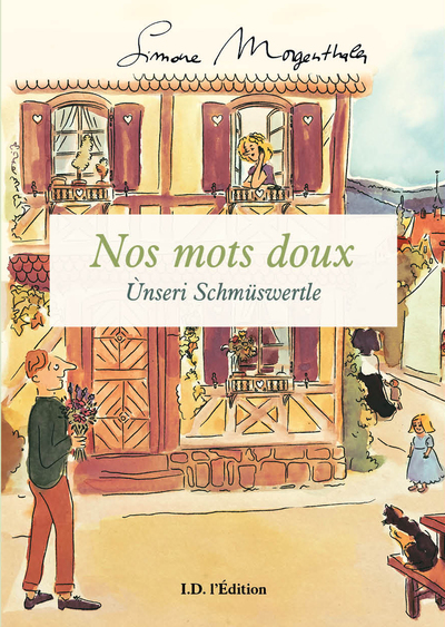 Nos mots doux - Unseri Schmüswertle