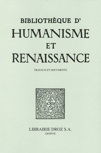 Bibliothèque d'Humanisme et Renaissance, LXXXVIII-I (2026-1)