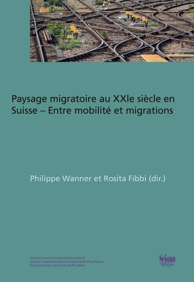 PAYSAGE MIGRATOIRE AU XXIE SIECLE EN SUISSE