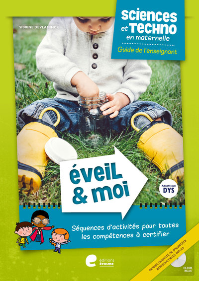Sciences en maternelle : Eveil & Moi