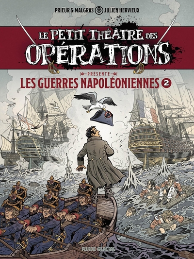 Le petit théâtre des opérations - Le Petit Théâtre présente - tome 02 : Guerres Napoléoniennes