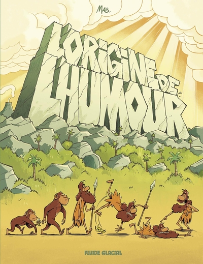 L'Origine de l'humour - L' Origine de l'humour - tome 01