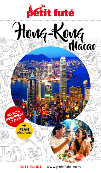 Guide Hong-Kong - Macao 2025 Petit Futé