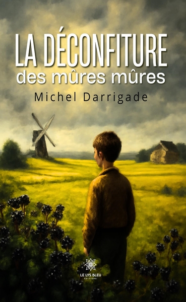 La déconfiture des mûres mûres