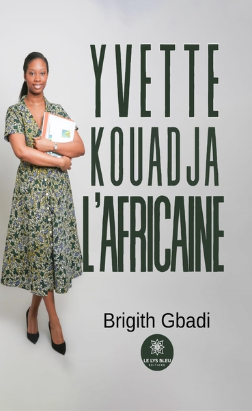 Yvette Kouadja l'Africaine