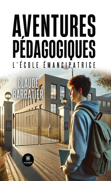 Aventures pédagogiques - L'école émancipatrice