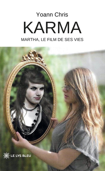 Karma - Martha, le film de ses vies