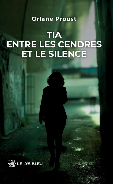 Tia - Entre les cendres et le silence