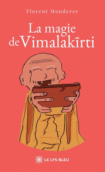 La magie de Vimalakirti