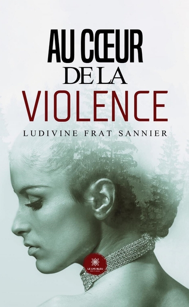 Au coeur de la violence