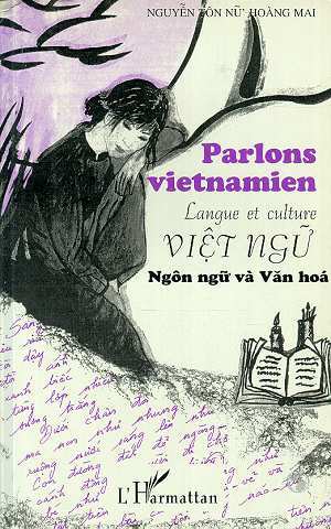 PARLONS VIETNAMIEN - Langue et culture