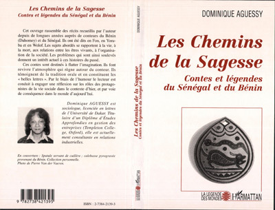 Les chemins de la sagesse - Contes et légendes du Sénégal et du Bénin