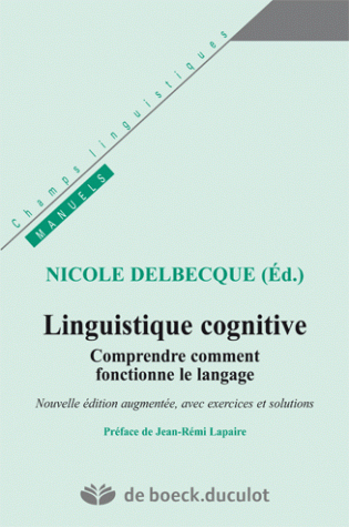 Linguistique cognitive - Comprendre comment fonctionne le langage