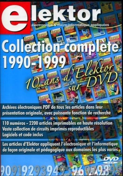 Elektor : électronique et micro-informatique appliquées - Collection complète 1990-1999. 10 ans d'Elektor sur DVD