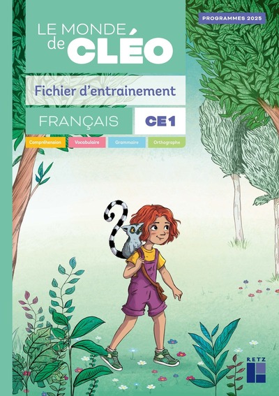 Le monde de Cléo Fichier d'entrainement CE1 + aide-mémoire - ÉDITION 2025