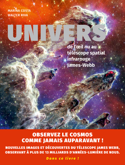 Univers - De l'oeil nu au télescope spatial infrarouge James-Webb