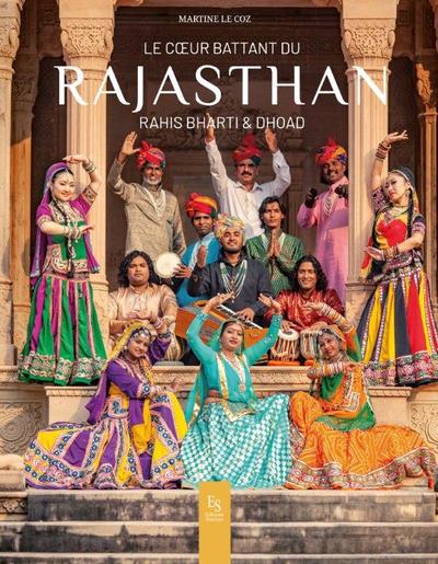 Le coeur battant du Rajasthan