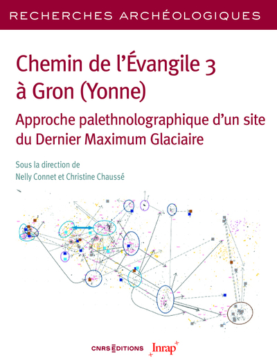 RA 30 - Chemin de l'Évangile 3 à Gron (Yonne) - Approche palethnolographique d'un site du Dernier Maximum Glaciaire
