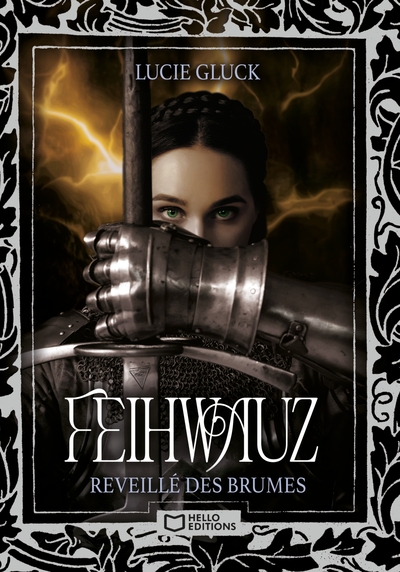 Feihwauz : Réveillé des Brumes - Tome I