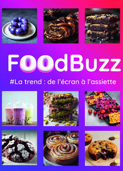 FOOD BUZZ - La trend de l'écran à l'assiette