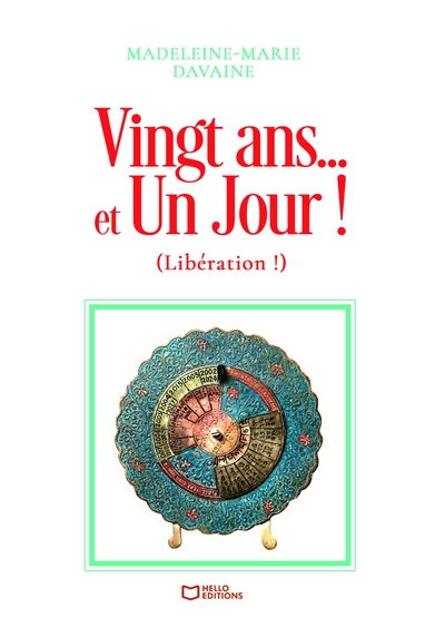 Vingt ans... et Un Jour ! (Libération !)