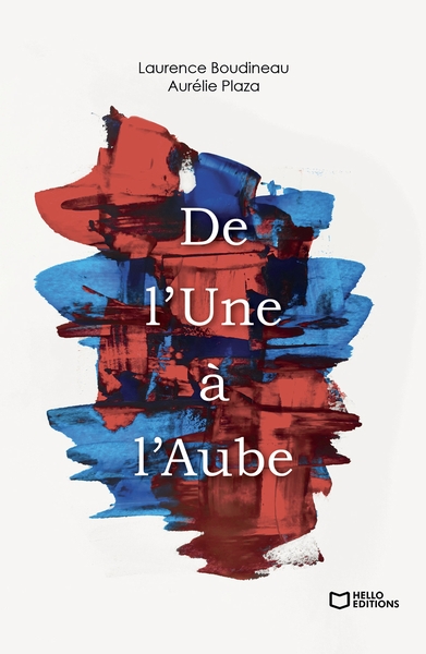 De l'Une à l'Aube