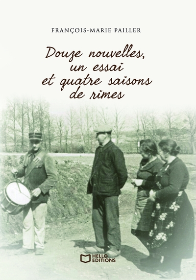 Douze nouvelles, un essai et quatre saisons de rimes