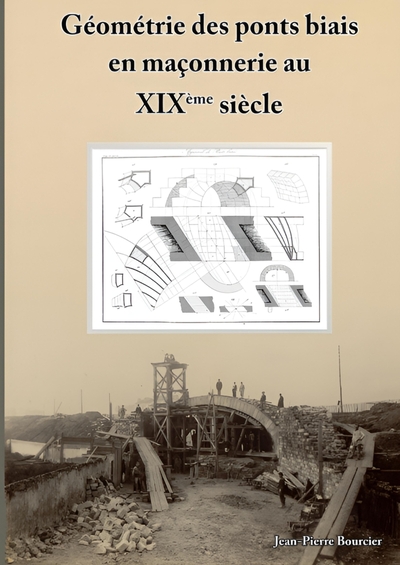 geometrie des ponts biais en maconnerie au xix siecle
